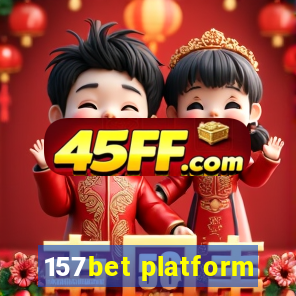 157bet platform